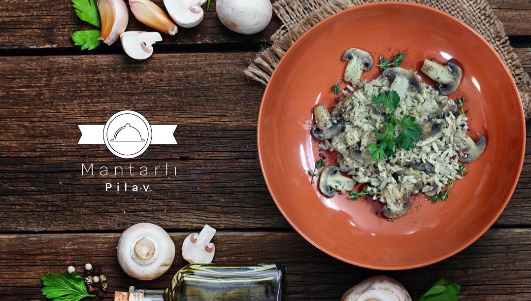 Mantarlı Pilav Tarifi