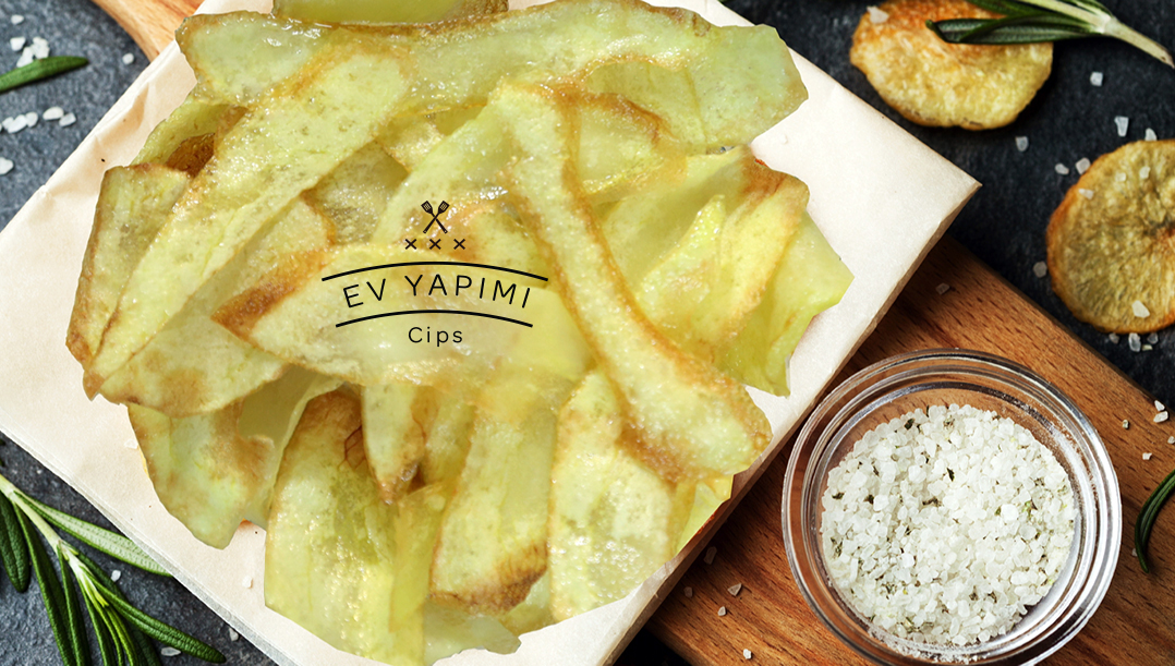 Ev Yapımı Cips Tarifi
