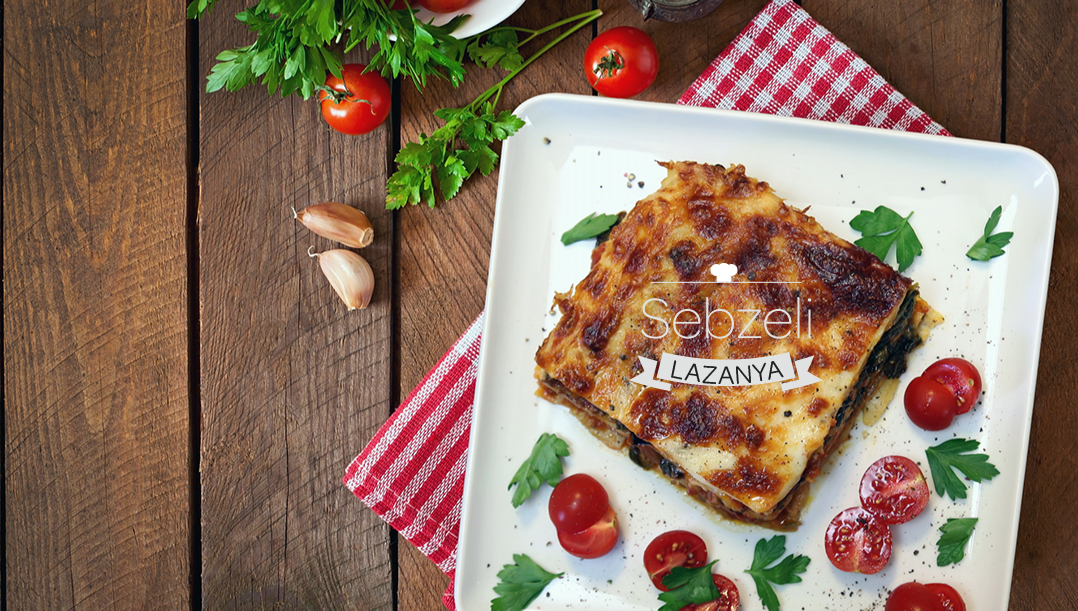 Sebzeli Lazanya Tarifi